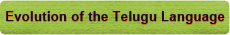 Evolution of the Telugu Language