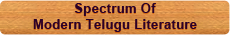 Spectrum Of Modern Telugu Literature