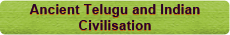 Ancient Telugu and Indian Civilisation